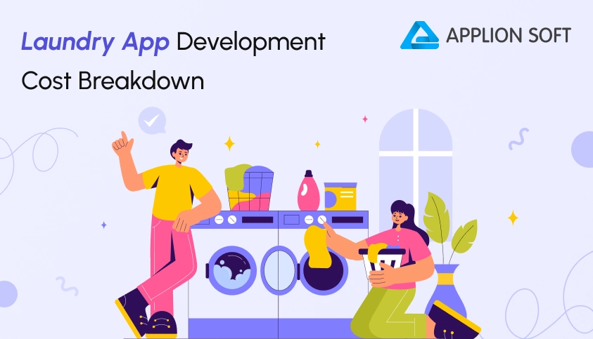 Uber-Like Laundry App Development Cost Breakdown 2025