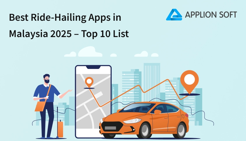 Top 10 Ride-hailing Apps in Malaysia to Use for Cabs in 2025
