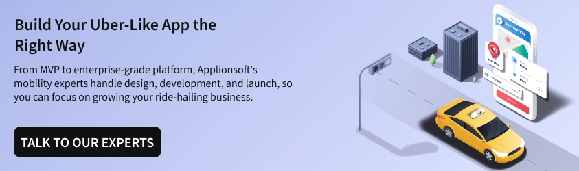 Build Your Uber-Like App the Right Way