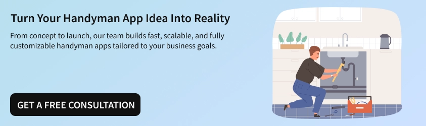 Turn Your Handyman App Idea Into Reality