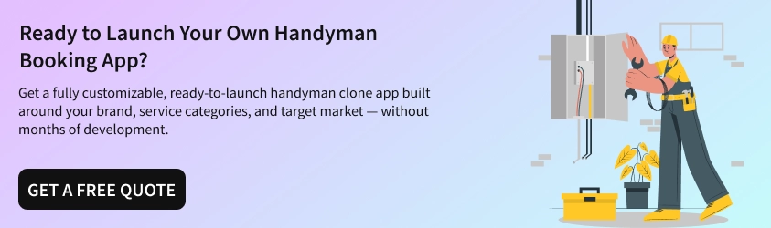 Ready to Launch Your Own Handyman Booking App?