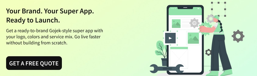White-Label Gojek Clone App: Branding Limits, Customization Options & Launch Checklist